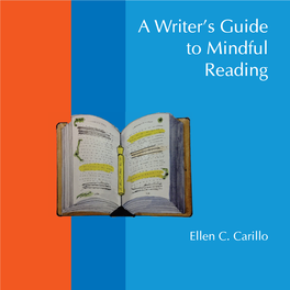 A Writer's Guide to Mindful Reading