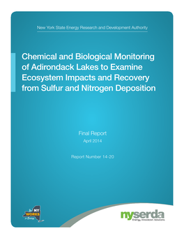 Chemical and Biological Monitoring of Adirondack Lakes to Examine Ecosystem Impacts and Recovery from Sulfur and Nitrogen Deposition