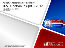 U.S. Election Insight | 2012 November 12, 2012