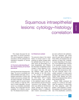 Squamous Intraepithelial Lesions: Cytology–Histology Correlation 23 in Situ Was Combined with Severe Fig