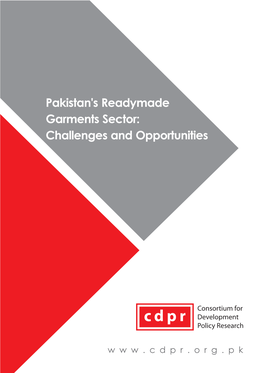 Pakistan's Readymade Garments Sector: Challenges and Opportunities