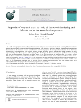 Properties of Very Soft Clays a Study of Thixotropic Hardening and Behavior