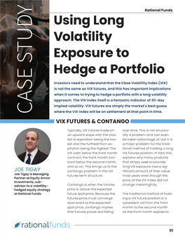 Using Long Volatility Exposure to Hedge a Portfolio