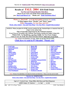 Results of FALL 2004 ESS Field Trials Click Here to Send in FT Results