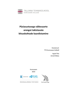 Püsiasustusega Väikesaarte Arengut Takistavate Kitsaskohtade Kaardistamine