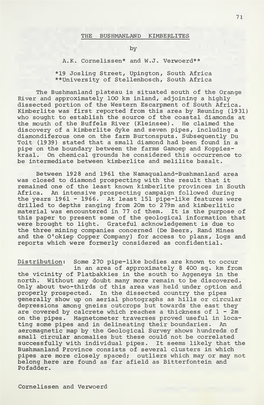 THE BUSHMANLAND KIMBERLITES by A.K. Cornelissen* and W.J. Verwoerd** *19 Josling Street, Upington, South Africa **University Of