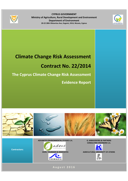 Climate Change Risk Assessment Contract No. 22/2014 the Cyprus Climate Change Risk Assessment