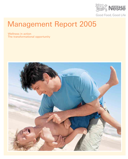 Management Report 2005 2005: Excellent Growth; the Management Report Contains Forward Looking Statements Which Reﬂ Ect Management’S Current Views and Estimates