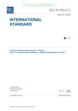 IEC 61784-3-1 ® Edition 2.0 2010-06 INTERNATIONAL STANDARD