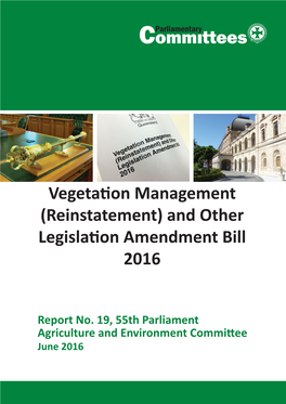(Reinstatement) and Other Legislation Amendment Bill 2016