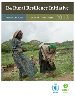 R4 Rural Resilience Initiative Annual Report January - December Contents