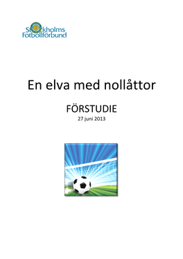 En Elva Med Nollåttor