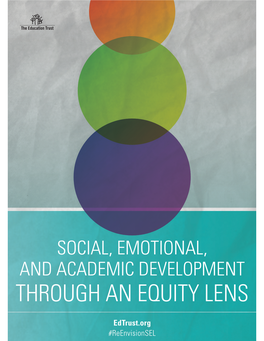 Social, Emotional, and Academic Development Through an Equity Lens