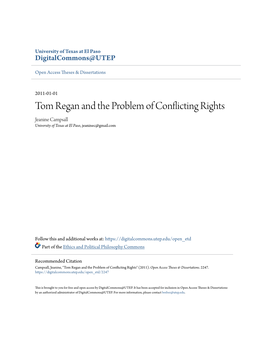 Tom Regan and the Problem of Conflicting Rights Jeanine Campsall University of Texas at El Paso, Jeaninec@Gmail.Com