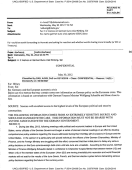 Germany and the European Economic Crisis Below Are Two Memos That May Contain Some New Information on German Policy on the Eurozone Crisis