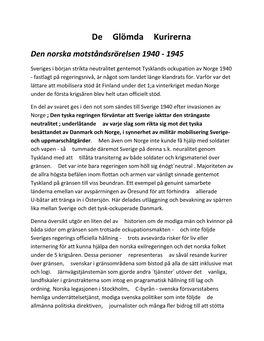 De Glömda Kurirerna Den Norska Motståndsrörelsen 1940 - 1945