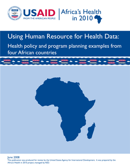 Africa's Health in 2010 Using Human Resource for Health Data