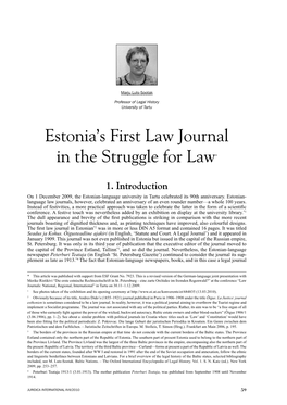 Estonia's First Law Journal in the Struggle for Law*