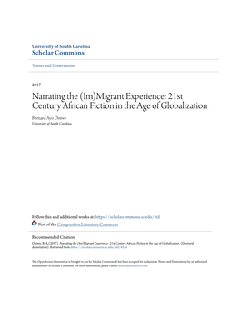 21St Century African Fiction in the Age of Globalization Bernard Ayo Oniwe University of South Carolina