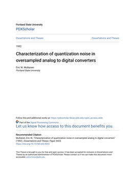 Characterization of Quantization Noise in Oversampled Analog to Digital Converters