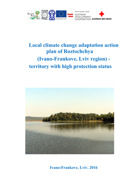 Local Climate Change Adaptation Action Plan of Roztochchya (Ivano-Frankove, Lviv Region) - Territory with High Protection Status