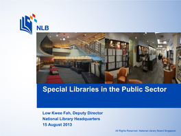 Special Libraries in the Public Sector