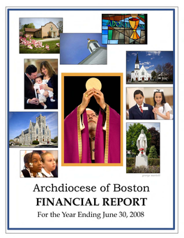The Roman Catholic Archbishop of Boston, a Corporation Sole 32 Financial Statements, Supplemental Schedules and Report of Independent Certified Public Accountants