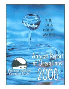 2006 Annual Report: “The Idea Holds Water” MWCD — I Mission Statement