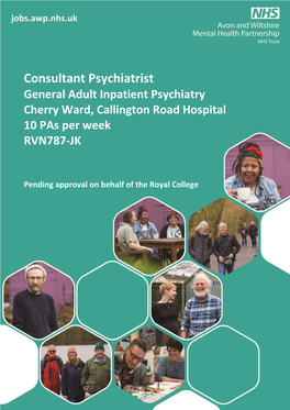 Consultant Psychiatrist General Adult Inpatient Psychiatry Cherry Ward, Callington Road Hospital 10 Pas Per Week RVN787-JK