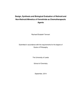Design, Synthesis and Biological Evaluation of Retinoid and Non-Retinoid Mimetics of Fenretinide As Chemotherapeutic Agents
