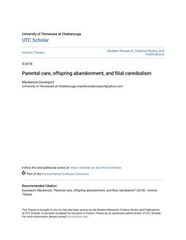 Parental Care, Offspring Abandonment, and Filial Cannibalism