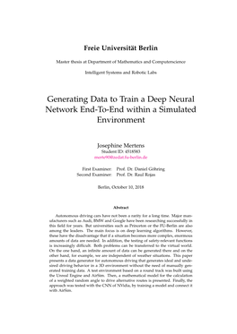 Generating Data to Train a Deep Neural Network End-To-End Within a Simulated Environment