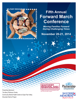 Forward March Conference Moving Families Forward During Challenging Times CLERGY November 20-21, 2014 COMMUNITY ORGANIZATIONS COMMUNITY