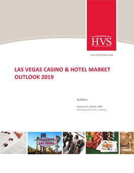 Las Vegas Casino & Hotel Market Outlook 2019