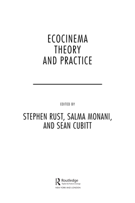 Ecocinema Theory and Practice