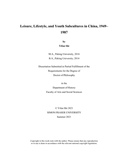 Leisure, Lifestyle, and Youth Subcultures in China, 1949– 1987