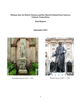 Thomas Guy, Sir Robert Clayton and Our Shared Colonial Past: Sources, Context, Connections