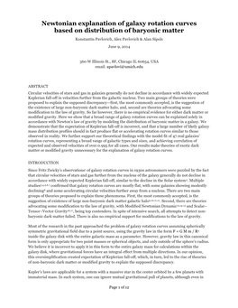 Newtonian Explanation of Galaxy Rotation Curves Based on Distribution of Baryonic Matter Konstantin Pavlovich, Alex Pavlovich & Alan Sipols June 9, 2014