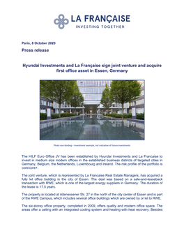 Press Release Hyundai Investments and La Française Sign Joint Venture and Acquire First Office Asset in Essen, Germany