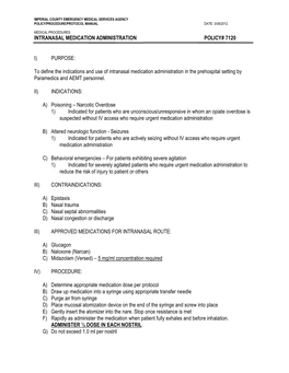 To Define the Indications and Use of Intranasal Medication Administration in the Prehospital Setting by Paramedics and AEMT Personnel