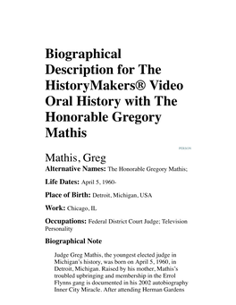 Biographical Description for the Historymakers® Video Oral History with the Honorable Gregory Mathis