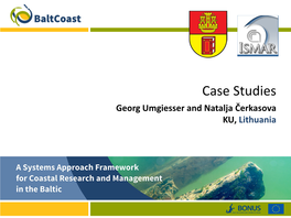 Case 1: a Beach in the Curonian Lagoon Current Situation in Curonian Lagoon