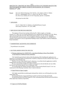 Minutes of a Meeting of the Parish Council of Longdon Held in the Meeting Room of Christ Church, Gentleshaw, on Tuesday, March 14Th, 2006