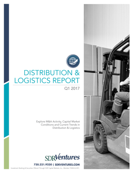 Distribution & Logistics Report Q1 2017