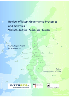Review of Latest Governance-Processes and Activities Within the East Sea - Adriatic Sea - Corridor
