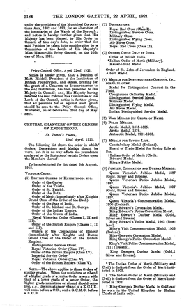 THE LONDON GAZETTE, 22 APRIL, 1921 Under the Provisions of the Municipal Corpora- (2) DECORATIONS