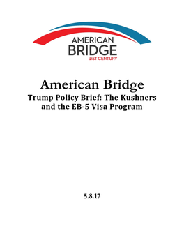 The Kushners and the EB-5 Visa Program