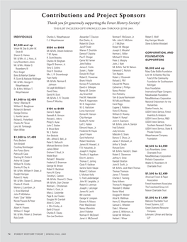 Contributions and Project Sponsors Thank You for Generously Supporting the Forest History Society! This List Includes Gifts from July 2004 Through June 2005