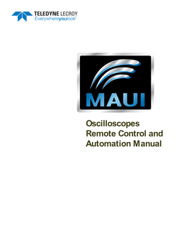 MAUI Oscilloscopes Remote Control and Automation Manual