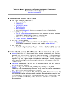 1. Translation Quality Assurance (QA) in CAT Tools • SDL Trados Studio 2011 (See Figure 1): O Document Verifier O QA Checker